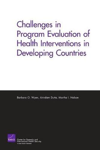 Cover image for Challenges of Programs Evaluation of Health Interventions in Developing Countries