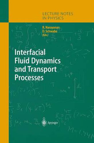 Cover image for Interfacial Fluid Dynamics and Transport Processes