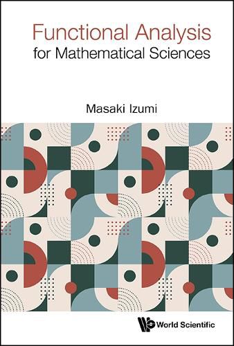 Cover image for Functional Analysis For Mathematical Sciences