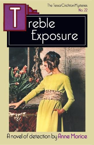 Cover image for Treble Exposure: A Tessa Crichton Mystery