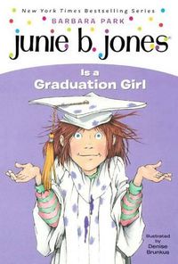 Cover image for Junie B Jones is a Graduation Girl