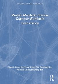 Cover image for Modern Mandarin Chinese Grammar Workbook