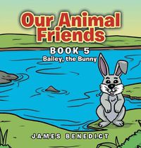 Cover image for Our Animal Friends