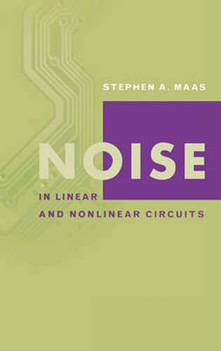 Cover image for Noise in Linear and Nonlinear Circuits