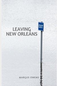 Cover image for Leaving New Orleans