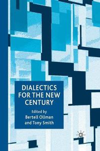 Cover image for Dialectics for the New Century