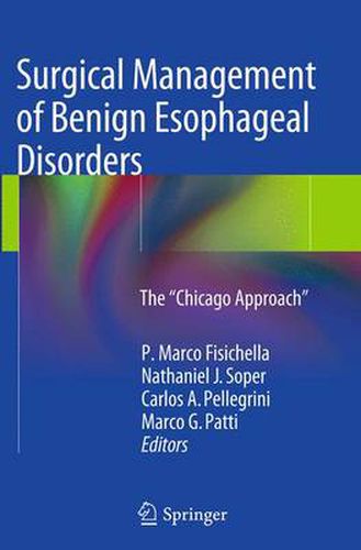 Cover image for Surgical Management of Benign Esophageal Disorders: The  Chicago Approach