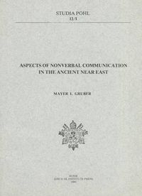 Cover image for Aspects of Nonverbal Communication in the Ancient Near East