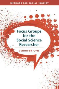 Cover image for Focus Groups for the Social Science Researcher