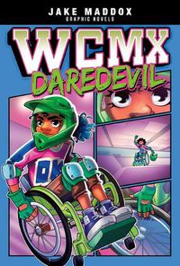 Cover image for Wcmx Daredevil Jake Maddox Graphic Novels