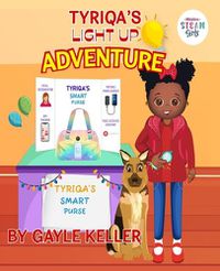 Cover image for Tyriqa's Light Up Adventure