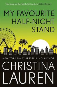 Cover image for My Favourite Half-Night Stand: a hilarious friends to lovers romcom from the bestselling author of The Unhoneymooners