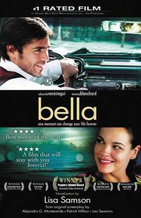 Cover image for Bella: a novelization of the award-winning movie