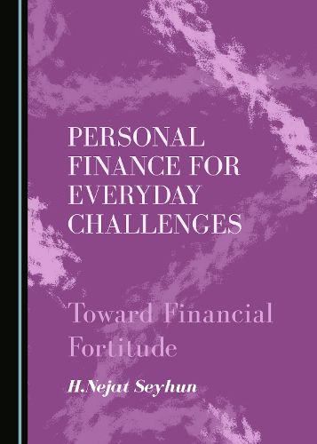 Cover image for Personal Finance for Everyday Challenges: Toward Financial Fortitude