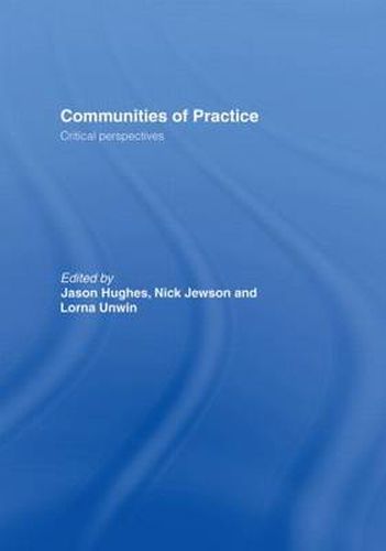 Cover image for Communities of Practice: Critical Perspectives