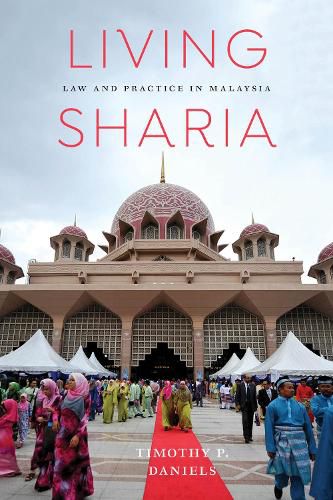 Cover image for Living Sharia: Law and Practice in Malaysia