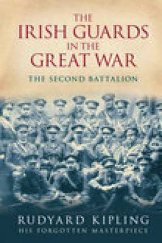 Cover image for The Irish Guards in the Great War: The Second Battalion