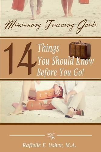 Cover image for Missionary Training Guide: 14 Things You Should Know Before You Go!