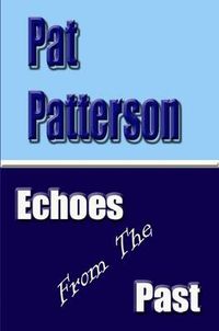 Cover image for Echoes From the Past