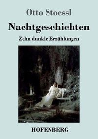 Cover image for Nachtgeschichten: Zehn dunkle Erzahlungen