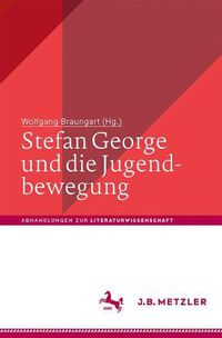 Cover image for Stefan George und die Jugendbewegung