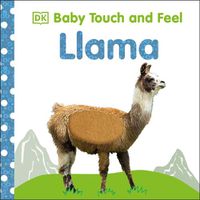 Cover image for Baby Touch and Feel Llama