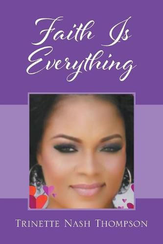 Cover image for Faith Is Everything