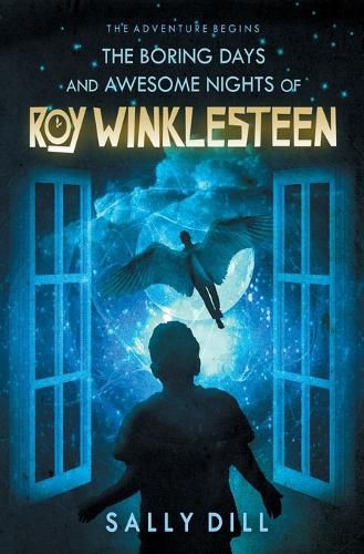 Cover image for The Boring Days and Awesome Nights of Roy Winklesteen