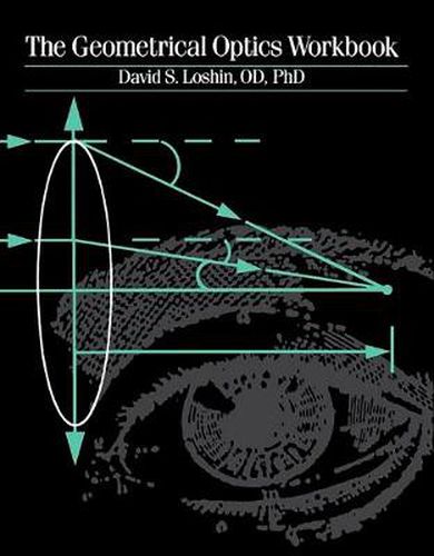 Cover image for The Geometrical Optics Workbook