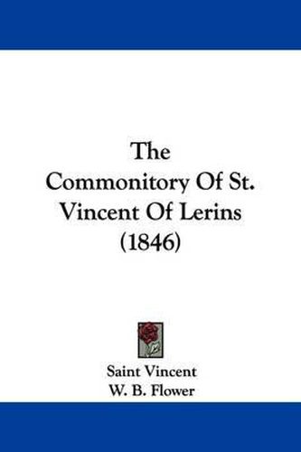 The Commonitory of St. Vincent of Lerins (1846)