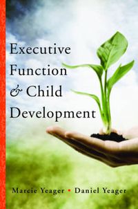 Cover image for Executive Function and Child Development