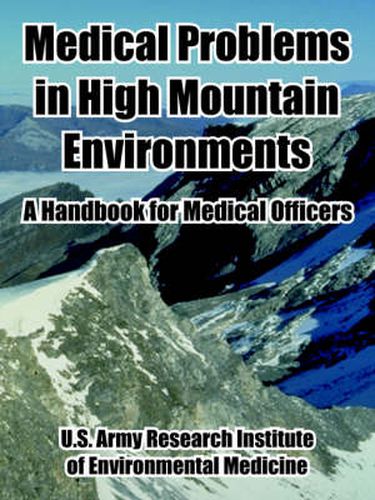 Cover image for Medical Problems in High Mountain Environments: A Handbook for Medical Officers