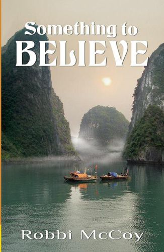 Cover image for Something to Believe