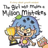 Cover image for The Girl Who Makes A Million Mistakes