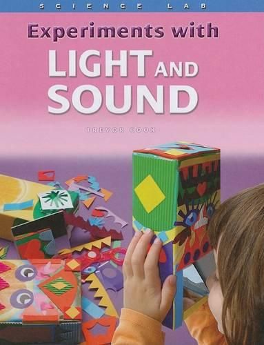 Cover image for Experiments with Light and Sound