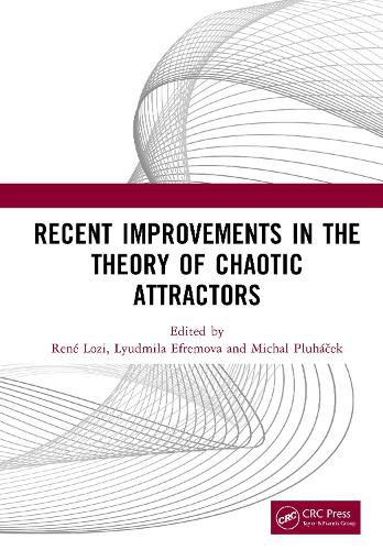 Cover image for Recent Improvements in the Theory of Chaotic Attractors