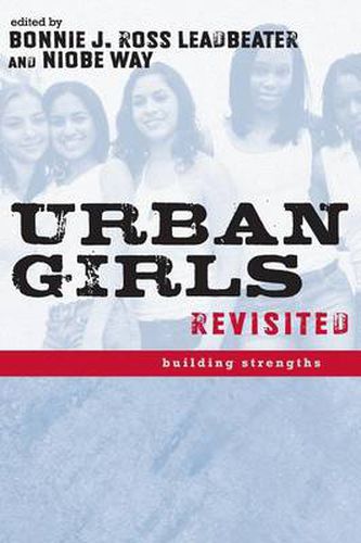 Cover image for Urban Girls Revisited: Building Strengths