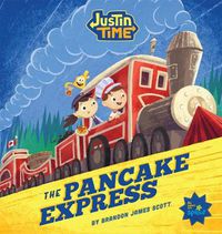 Cover image for Justin Time: The Pancake Express