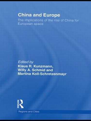 Cover image for China and Europe: The Implications of the Rise of China for European space