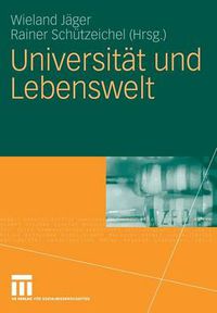 Cover image for Universitat Und Lebenswelt: Festschrift Fur Heinz Abels