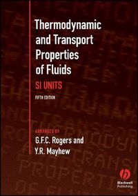 Cover image for Thermodynamic and Transport Properties of Fluids: S. I. Units