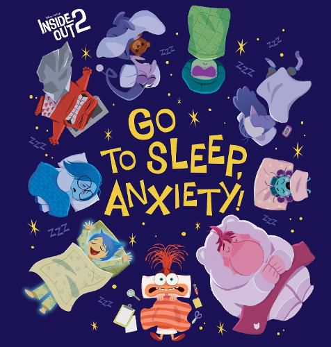 Cover image for Go To Sleep Anxiety! (Disney Pixar: Inside Out 2)