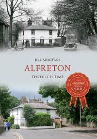 Cover image for Alfreton Through Time