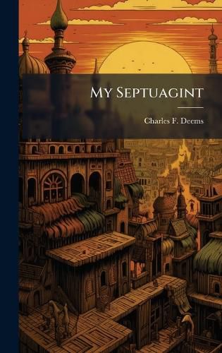 Cover image for My Septuagint
