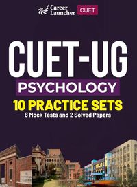 Cover image for CUET-UG 2023 : 10 Practice Sets - Psychology - (2 Solved Papers & 8 Mock Tests)