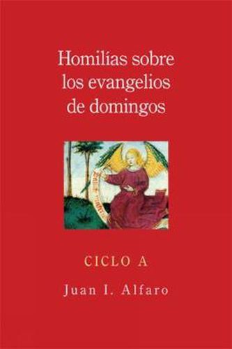 Cover image for Homilias sobre los evangelios de domingos: Ciclo A