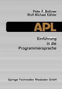 Cover image for Einfuhrung in Die Programmiersprache APL