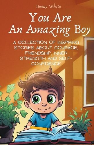 Cover image for You Are An Amazing Boy