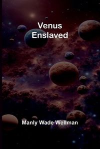 Cover image for Venus Enslaved