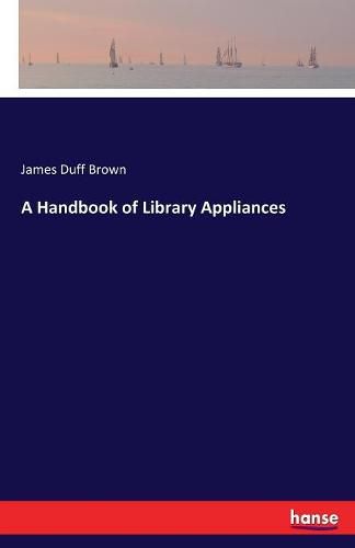 A Handbook of Library Appliances